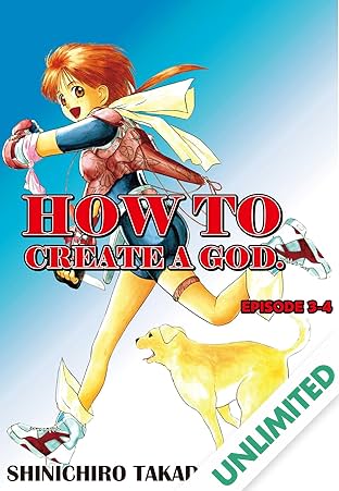 HOW TO CREATE A GOD. #18